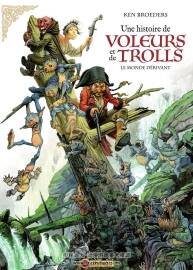 Une Histoire de Voleurs et de Trolls 第1冊 Ken Broeders 漫畫下載