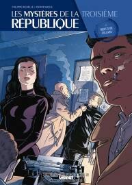 Les Mystères de la Troisième République 第5冊 Philippe Richelle 漫畫下載