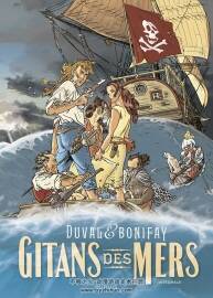 Gitans des mers - Intégrale-Gitans des mers intégrale 全一册 Bonifay - Duval Stépha