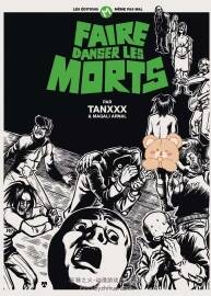 Faire Danser Les Morts Tanxxx Magali Arnal 漫画下载