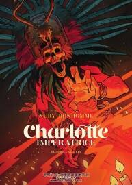 Charlotte Impératrice 第3冊(cè) Nury Fabien 漫畫(huà)下載