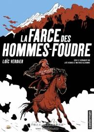 La Farce des Hommes-Foudre 全一册 Loïc Verdier - Nicolas Vilet - Matthieu Alexandre