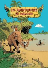 Les Aventuriers du Mékong 全一册  Marc Pichelin - Guillaume Guerse 全彩漫画下载