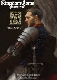 《天國(guó)拯救（Kingdom Come:Deliverance）》官方設(shè)定集 （51p/125mb）