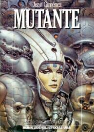 《Mutante》全一册　Gimenez