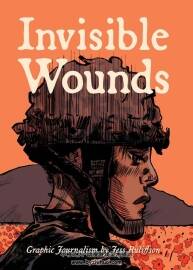 Invisible Wounds: Graphic Journalism Jess Ruliffson 漫画下载
