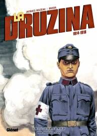 La Druzina 1914-1918 第一册 Jacques Mazeau - Brada  军事题材漫画