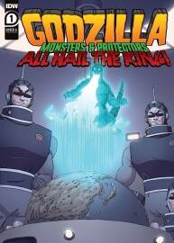 Godzilla: Monsters & Protectors All Hail the King! 第001冊 漫畫下載