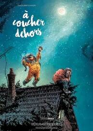 A coucher dehors 第1冊(cè) Anlor - Aurélien Ducoudray 彩色手繪漫畫(huà)