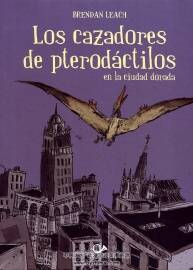 Los Cazadores de Pterodactilos 全一冊(cè) Brendan Leach - P. L. Gaspa 黑白手繪漫畫(huà)