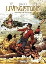 Livingstone - Le missionnaire aventurier 全一册 Rodolphe - Paul Teng