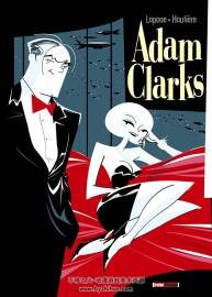 Adam Clarks 第一冊(cè) Régis Hautière - Antonio Lapone  卡通法語漫畫
