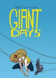 Giant Days 第3冊 Max Sarin - John Allison - Whitney Cogar - Diane Lecerf