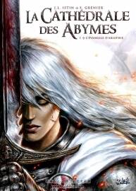 La Cathédrale des Abymes 1-2冊 Jean-Luc Istin - Sébastien Grenier