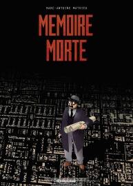 Mémoire morte 一册 Marc-Antoine Mathieu 漫画下载