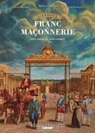 L'Épopée De La Franc-maçonnerie 第7册 Pierre Boisserie 漫画下载
