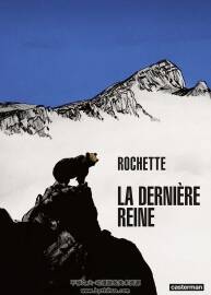 La Dernière Reine 一册 Jean-Marc Rochette 漫画下载