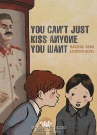 You Can't Just Kiss Anyone You Want 英文版 全一冊 N'embrassez pas qui vous voulez