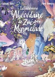 L'Extraordinaire abécédaire de Zoé Marmelade 全一冊 Guillaume Bianco 水彩風動物漫畫