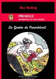 Prunelle - La Grotte de Franchival 第1册 Ray Reding 法语彩色手绘老漫画