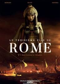 Le Troisième Fils de Rome - Marc Antoine et Cleopatre 第5冊 Laurent Mo?nard - Rafa