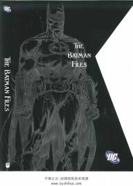 The Batman Files 蝙蝠侠档案资料集