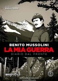 Benito Mussolini La Mia Guerra 漫畫下載