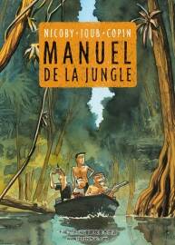 Manuel de la Jungle 第一冊(cè) Joub - NICOBY - Copin Olivier