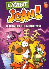 L'agent Jean - Le Cerveau de L’apocalypse 第1冊 Alex A. 法語