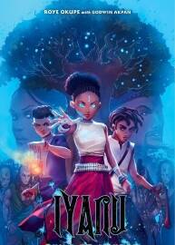 Iyanu: Child of Wonder 第2册 Roye Okupe 漫画下载