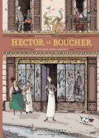 Hector le boucher 全一册 KolonelChabert - Xavi M. Montell - Jean-Blaise Djan