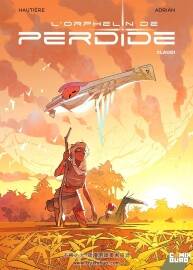L'Orphelin de Perdide 第一册 Régis Hautière - Adriàn Fernández Delgado