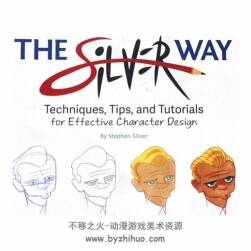 The Silver Way 角色设计的核心理念与技巧 JPG+PDF 百度网盘下载