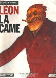 Léon la Came 1-3冊 Nicolas de Crécy安古蘭獲獎漫畫 法語 百度云