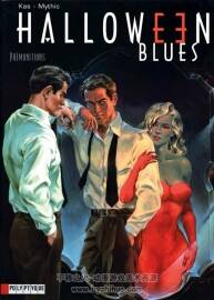 《Halloween blues》1-7册 Mythic & Kas
