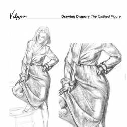 Vilppu Drawing Drapery  The Clothed Figure The Seven Basic Folds 布料绘画教学