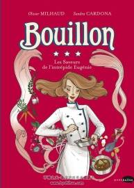 Bouillon - Les Saveurs de l'Intrépide Eugénie 全一冊 Olivier Milhaud - Sandra Cardo