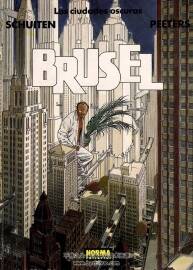 Las Ciudades Oscuras Brüsel 第1冊 Benoit Peeters 漫畫下載