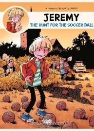 Jeremy The Hunt For The Soccer Ball 第1册 Griffo 漫画下载