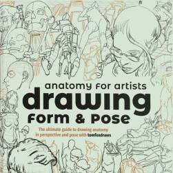 Anatomy for Artists: Drawing Form & Pose 艺术家解剖学 绘画形式与姿势 百度云下载