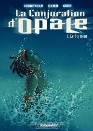 La conjuration d'opale 1-4冊 Hamm - Corbeyran - Grun 法語