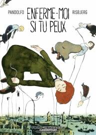 Enferme-moi si tu peux 全一册 Anne-Caroline Pandolfo - Terkel Risbjerg 手绘风法语漫画