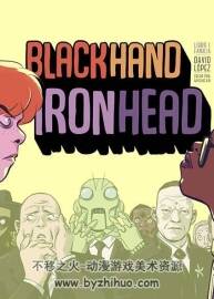 Blackhand & Ironhead 第1-2冊(cè) David Lopez 漫畫下載