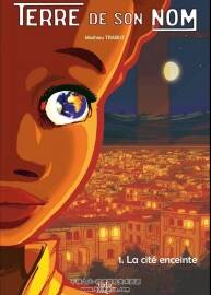 Terre de Son Nom 第1冊 Mathieu Trabut 漫畫下載