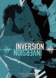 Inversion - histoire complète 全一冊 Alexis Chabert - Sylvie GAILLARD - Frank Woodb