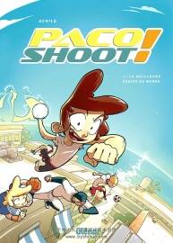 Paco Shoot ! 1-2册  Achile 欧美法语卡通漫画下载