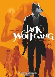Jack Wolfgang 1 - 2册 Desberg Stephen - Reculé Henri 欧美动物拟人法语漫画