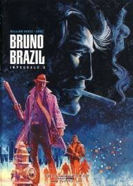 Intégrale Bruno Brazil 第2册 Greg 漫画下载