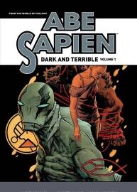 Abe Sapien: Dark And Terrible 第1册 Mike Mignola 漫画下载