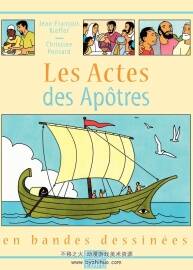 Les Actes Des Apotres en Bande Dessinées 全一册 Jean-François Kieffer - Christine P